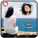 Miss You Photo Frames New HD aplikacja