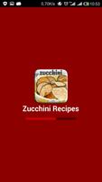 Zucchini Recipes الملصق