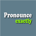 pronounce exactly icône