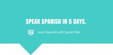 Learn Spanish with SpeakTribe