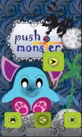 Push Monster Affiche
