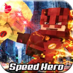 Speed-Flash Hero Mod for MCPE