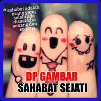 DP Gambar Sahabat Sejati پوسٹر