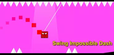 Unmögliches Swing Dash