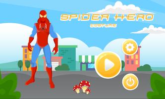 Spider Hero Costume Cartaz