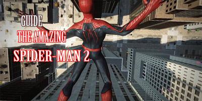 Guide The Amazing Spiderman 2 ポスター