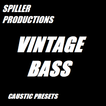 ”Caustic Vintage Bass Preset