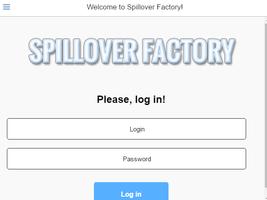 Spillover Factory mobile app تصوير الشاشة 2