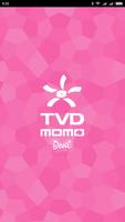 TVD momo Deal plakat