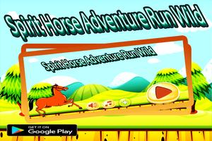 Spirit Horse Adventure Run Wild poster
