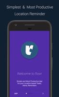 Rovr:Geo Reminders Alerts Task poster