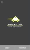 On My Way Cafe poster