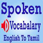 Spoken Vocabulary in Tamil icône