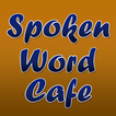 Spoken Word Cafe