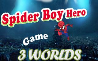 Spider Boy Hero Affiche