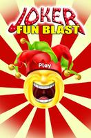 Poster Joker Fun Blast