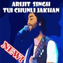 Arijit Singh - Tui Chunli Jakhan Songs And Lyrics APK