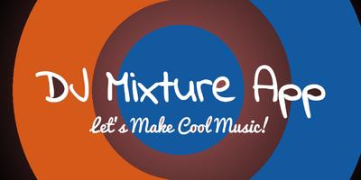 DJ Mixture App Affiche