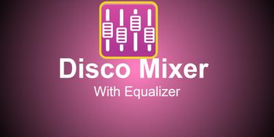 Disco Mixer with Equalizer capture d'écran 1