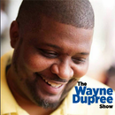 The Wayne Dupree Show aplikacja