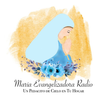 ”María Evangelizadora Radio