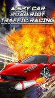Spy Car Road Riot Traffic Race الملصق