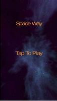 Spaceway : Space Way 2016 poster
