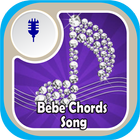 Bebe Chords Song icône