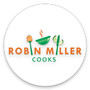 Robin Miller Cooks APK