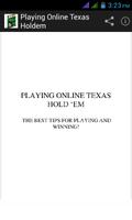 Playing Online Texas Holdem poster