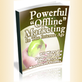 Powerful Offline Marketing