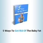 Way To Get Rid Of The Baby Fat icône