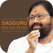 Sadguru Enlightens