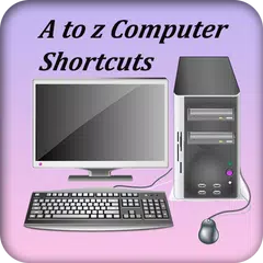 A to Z Computer Shortcuts