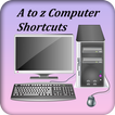 A to Z Computer Shortcuts