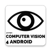 Computer Vision 4 Android