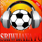 Lagu SRIWIJAYA FC : Laskar Wong Kito Palembang Mp3 icône