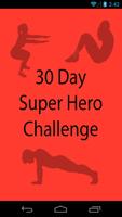30 Day Super Hero Challenge Affiche