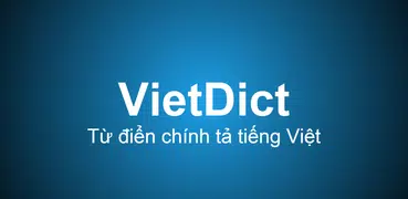 VietDict - Từ điển chính tả