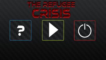 Poster The Refugee Crisis -Flüchtling