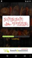 Poster Miami Pizza Wingate
