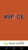 #Spice plakat
