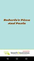 Roberto's Pizza And Pasta Affiche