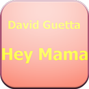 APK David Guetta Hey Mama Lyrics