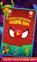 Spider Superhero Coloring Book Pages for kids Affiche
