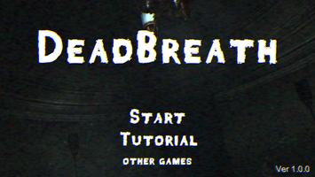 Dead Breath تصوير الشاشة 1