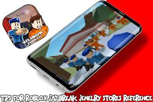 برنامه‌نما Tips For Roblox Jailbreak Jewelry Stores reference عکس از صفحه