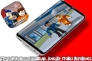 برنامه‌نما Tips For Roblox Jailbreak Jewelry Stores reference عکس از صفحه