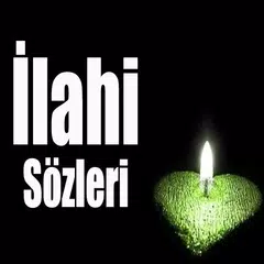 Скачать İlahi Sözleri APK