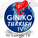 Giniko Turkish TV for GoogleTV aplikacja